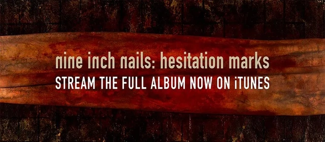 Nowy album Nine Inch Nails &#8222;Hestitation Marks&#8221; już do odsłuchu!