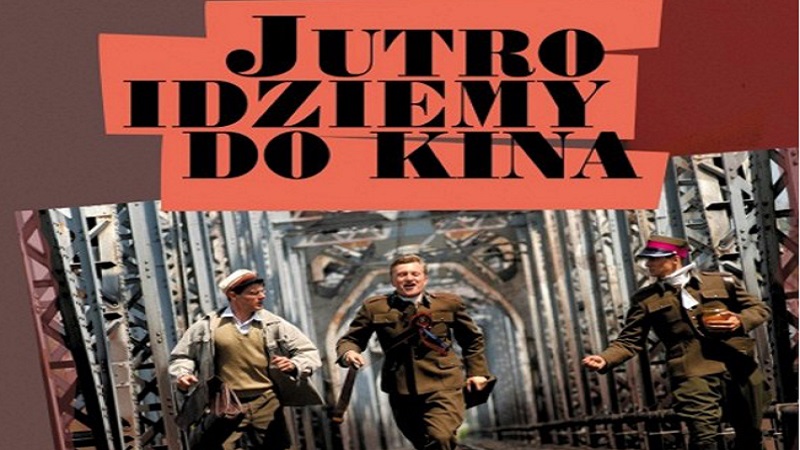 jutro idziemy do kina 3
