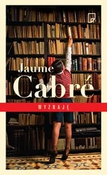 Wyznaje, Jaume Cabre 