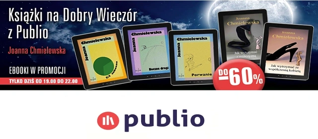 Książki na dobry wieczór: e-booki Joanny Chmielewskiej tańsze o 60%