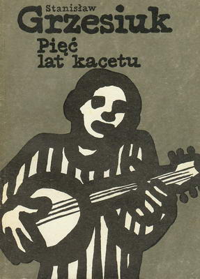 piec_lat_kacetu_grzesiukjpg