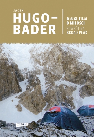 HugoBader_dlugi film o milosci powrot na broad peak 