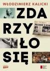 108738-zdarzylo-sie-wlodzimierz-kalicki-1