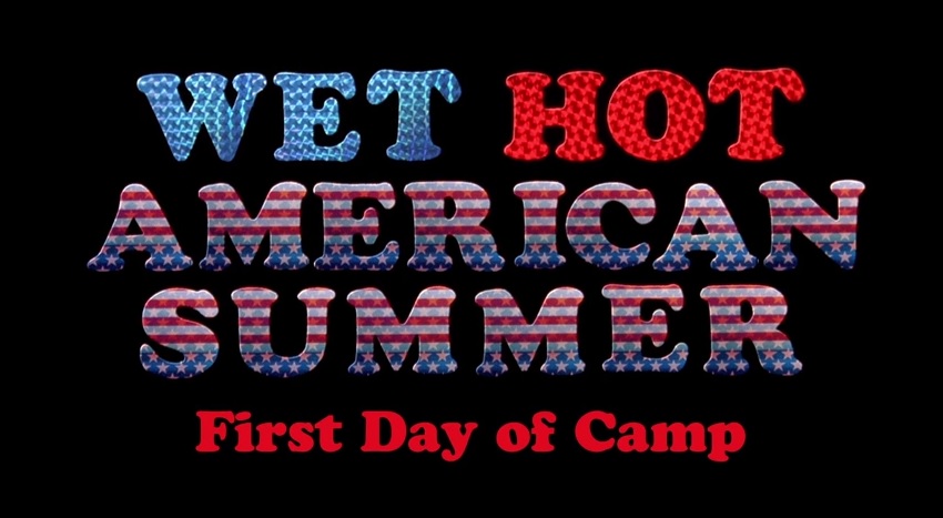 wet hot american summer