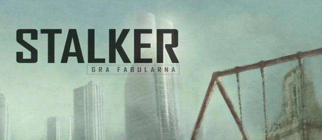 STALKER: Gra Fabularna za darmo, legalnie do pobrania