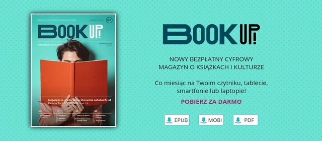 Nowy magazyn literacko kulturalny, Book Up! Do pobrania za darmo