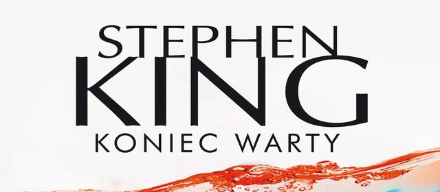 Nareszcie finał. Stephen King, "Koniec warty" - recenzja sPlay