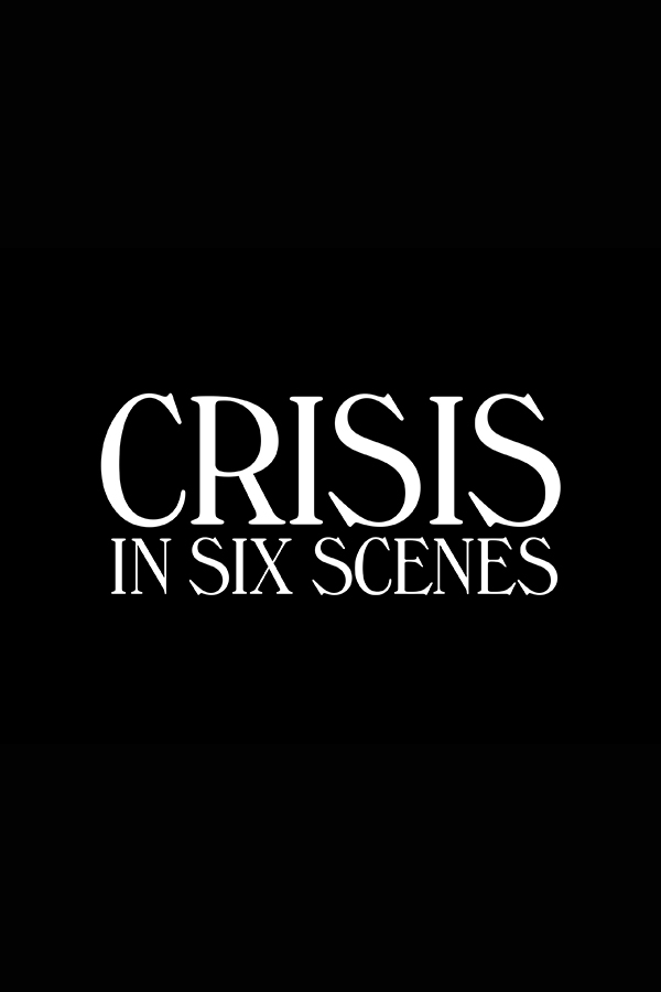 crisis-in-six-scenes class="wp-image-72986" 