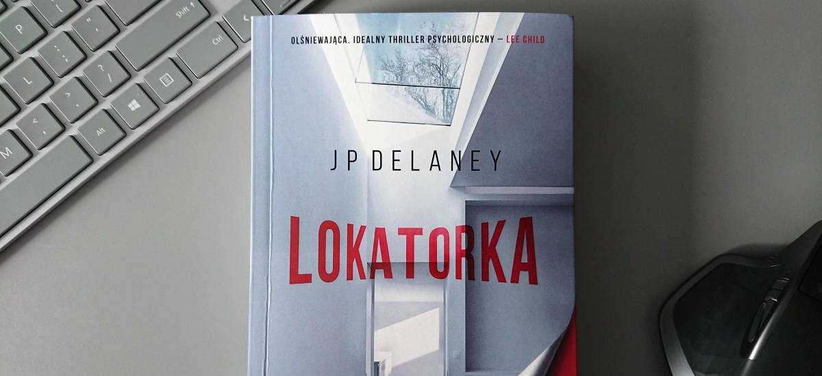 Idealny thriller psychologiczny? Recenzujemy powieść "Lokatorka"