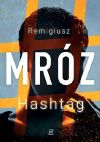 Remigiusz Mróz Hashtag class="wp-image-217106" 