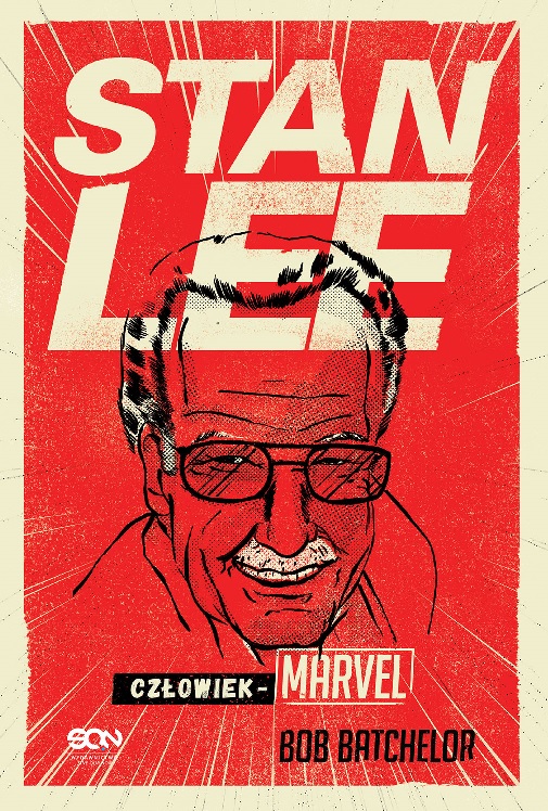 stan lee człowiek-marvel biografia John Batchelor okładka class="wp-image-222002" 