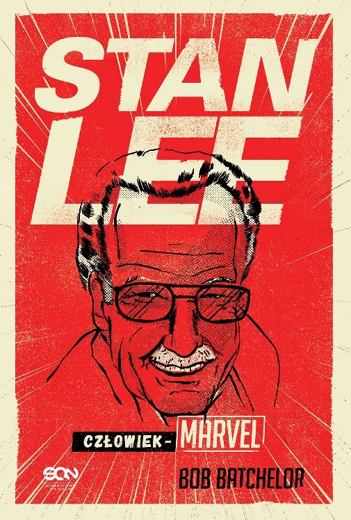 stan lee człowiek-marvel biografia John Batchelor okładka class="wp-image-222002" 