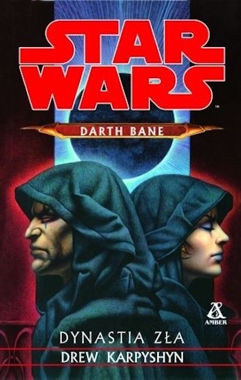 jak czytać książki star wars kolejność chronologia legendy expanded universe 2 darth bane droga zaglady drew karpyshyn darth bane path of destruction class="wp-image-369396" 
