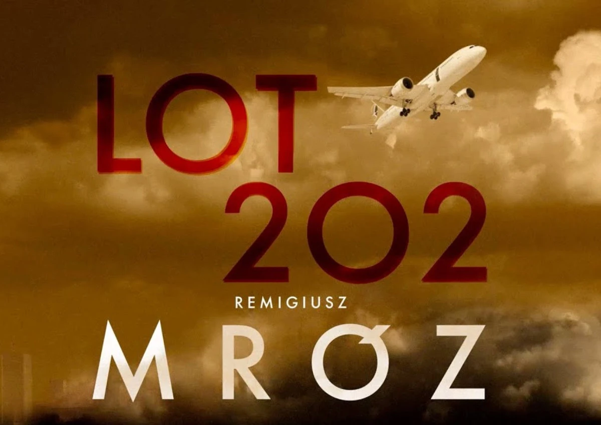 remigiusz mróz lot 202