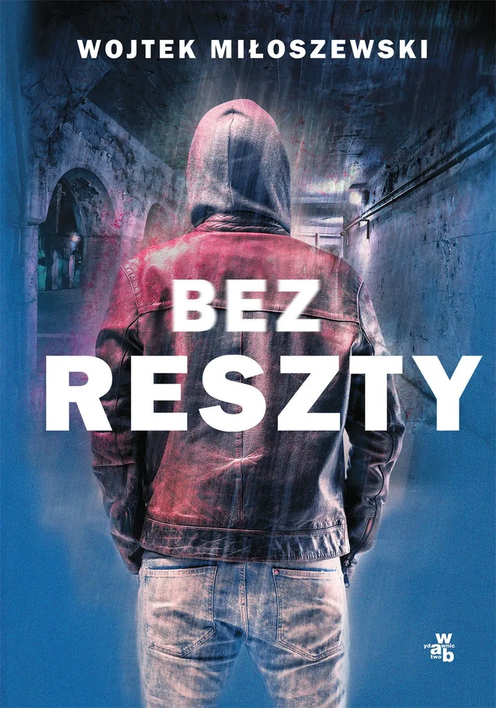 wojtek miłoszewski bez reszty class="wp-image-446497"