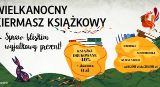Ponad 40 tys. książek i ebooków w promocji od Ebookpoint. Na Wielkanoc będziecie czytać jak nigdy