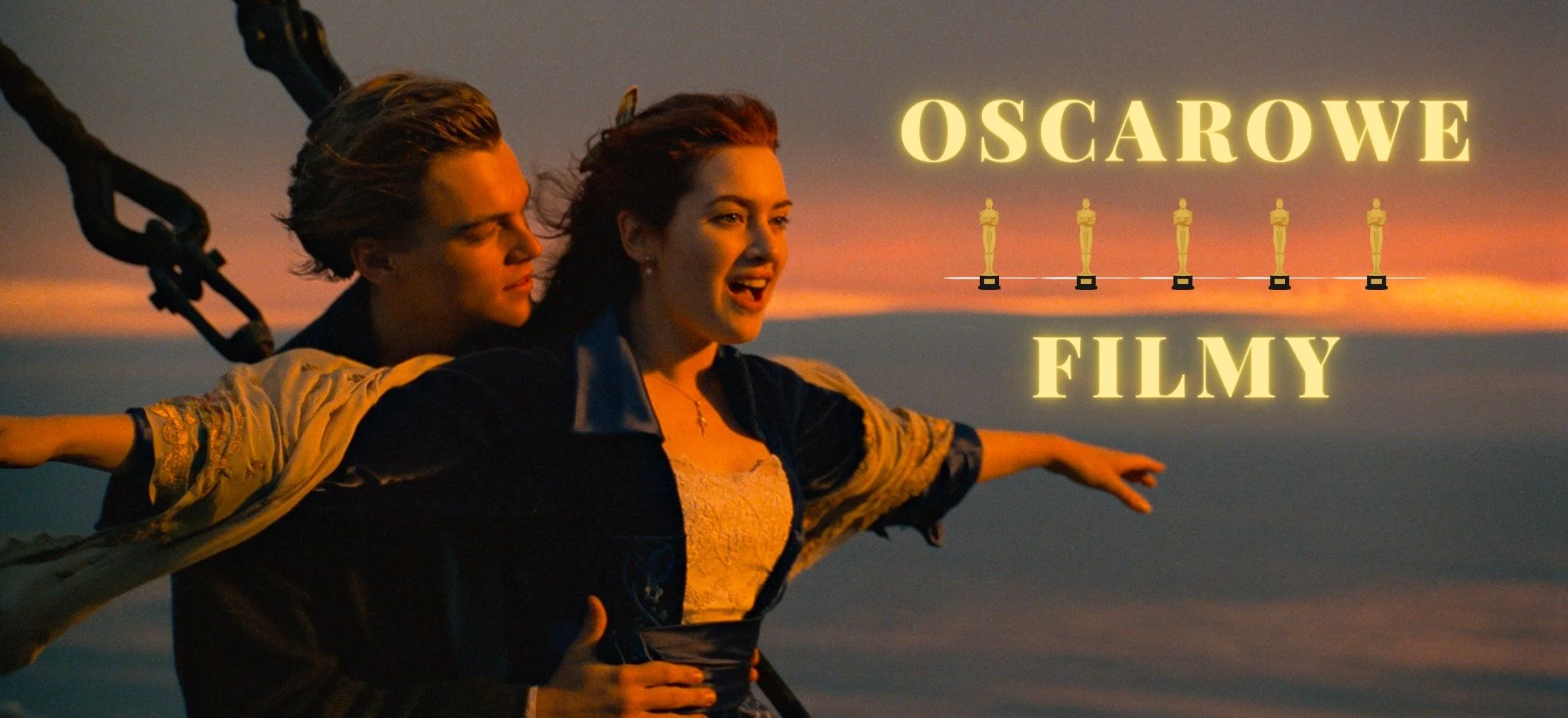 filmy ktore zdobyly najwiecej oscarow w historii