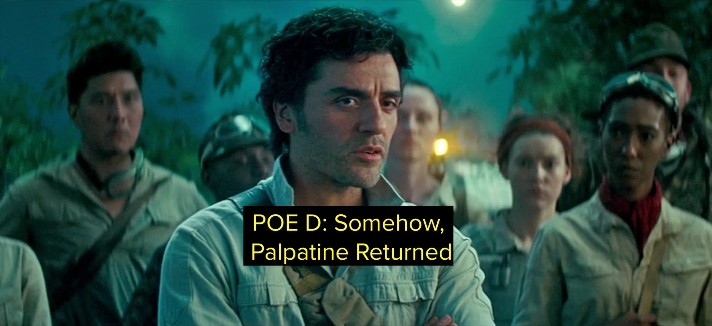 poe dameron somehow palpatine returned