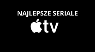 apple tv najlepsze seriale