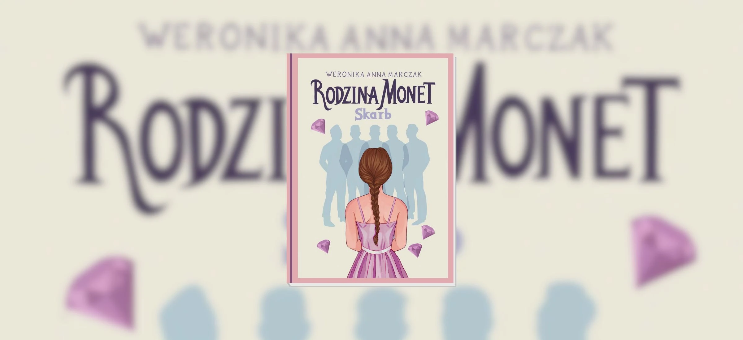 Przeczytałam "Rodzinę Monet", żeby sprawdzić, dlaczego Polacy tak ją pokochali