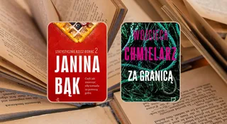 Krótkie powieści na długi weekend. Wybieramy książkowe nowości, które warto przeczytać