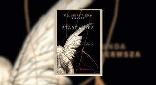 Przeczytałam "Start a Fire. Runda pierwsza" i apeluję: przestańcie marnować papier na "hity" Wattpada