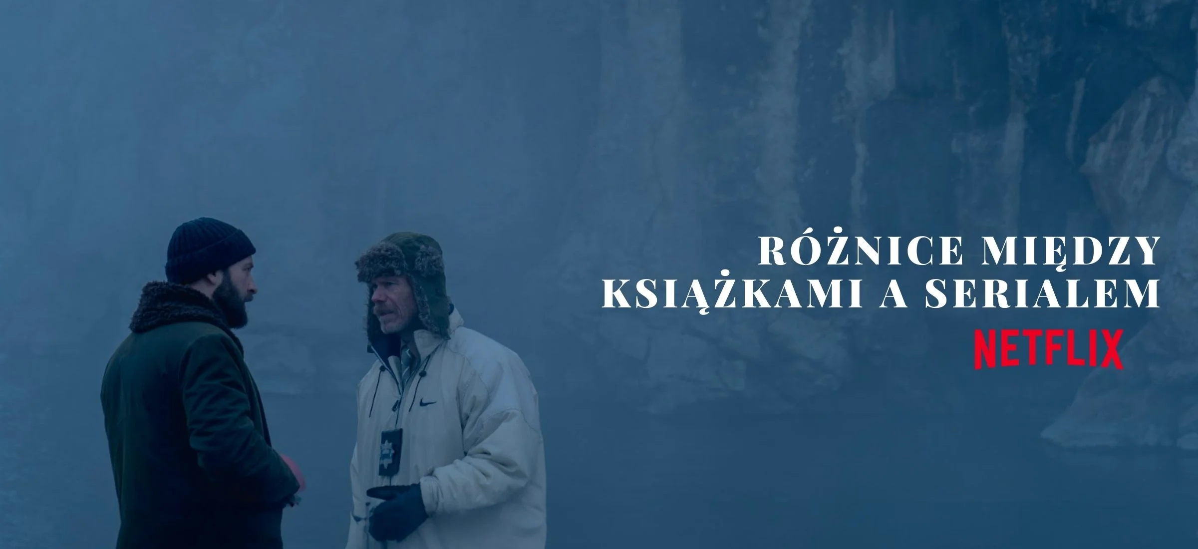 forst netflix roznice ksiazki serial
