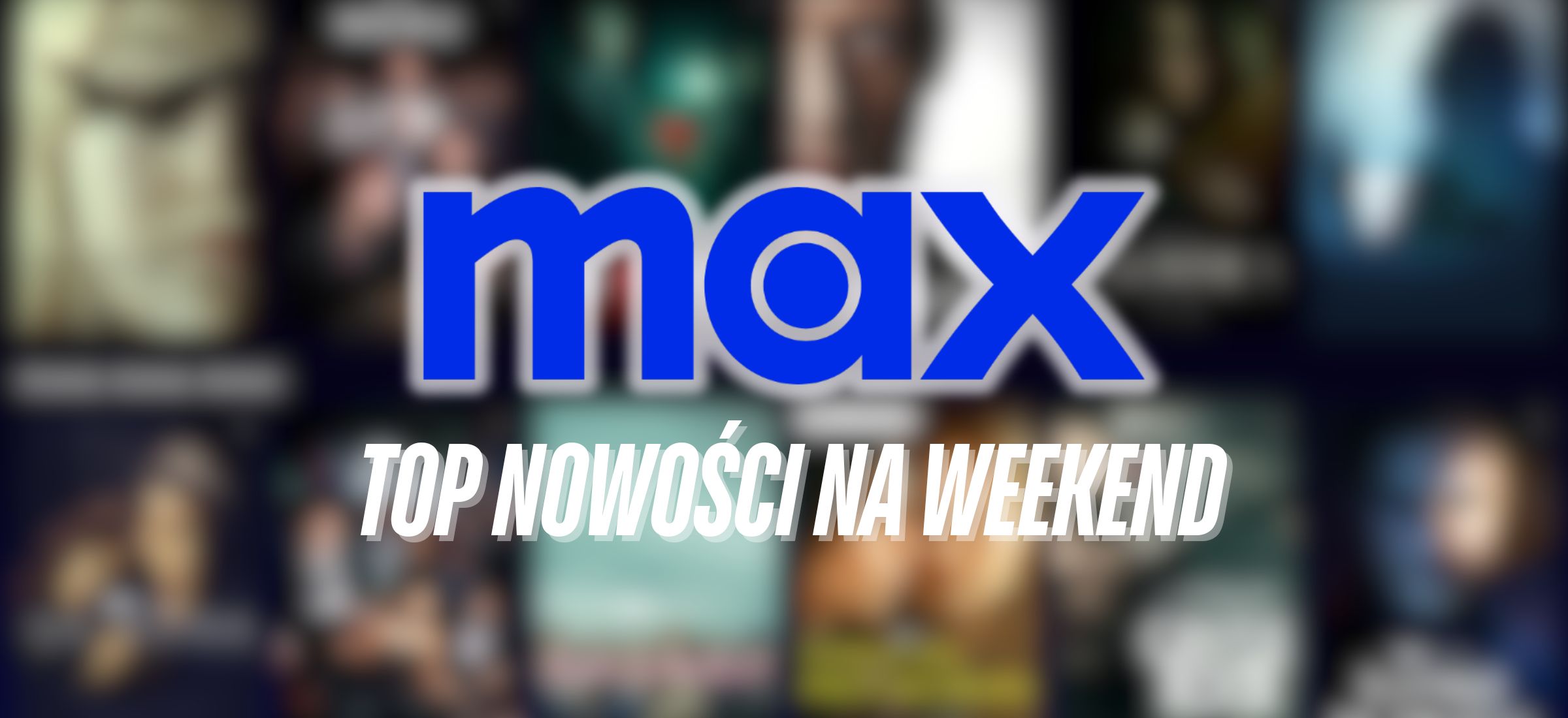 max top 5 nowosci na weekend lighthouse