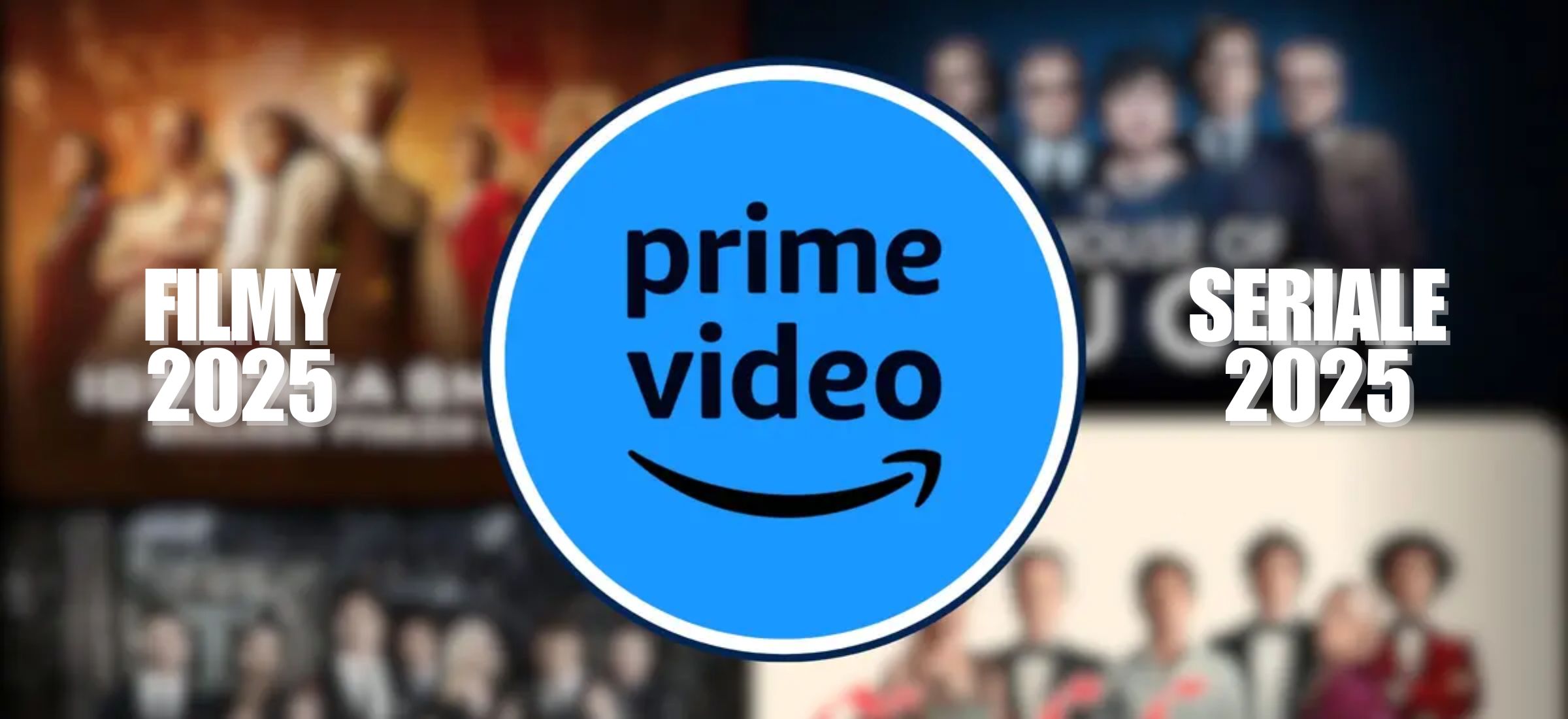 prime video premiery 2025 nowosci