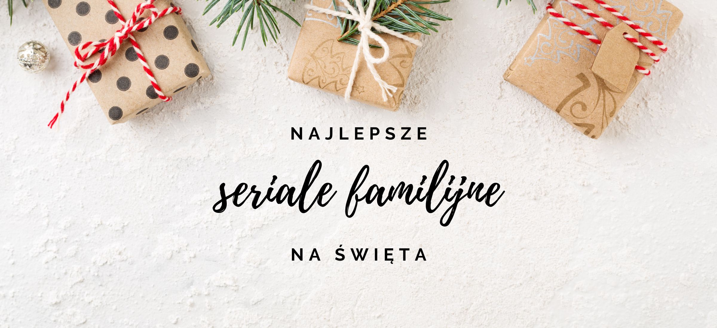 seriale familijne na swieta top