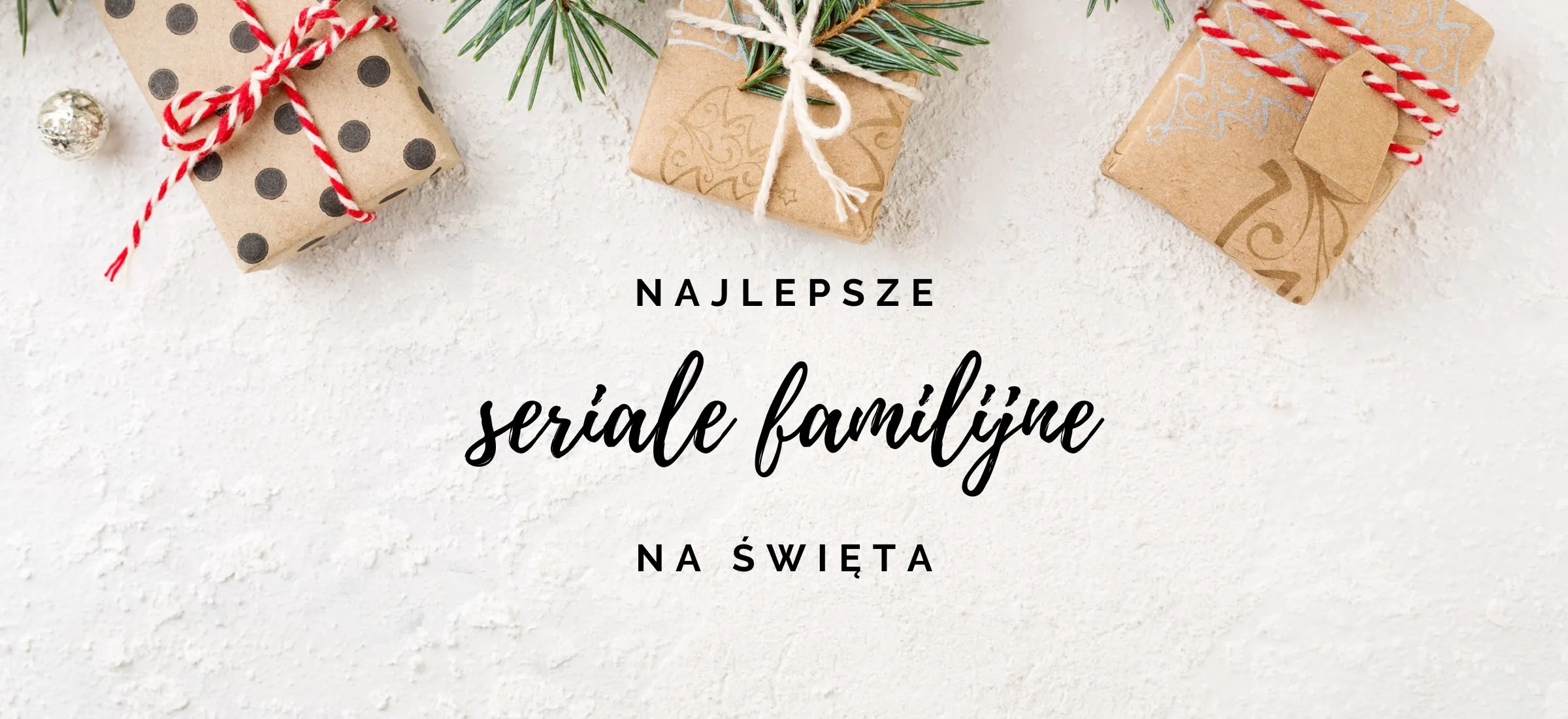 seriale familijne na swieta top