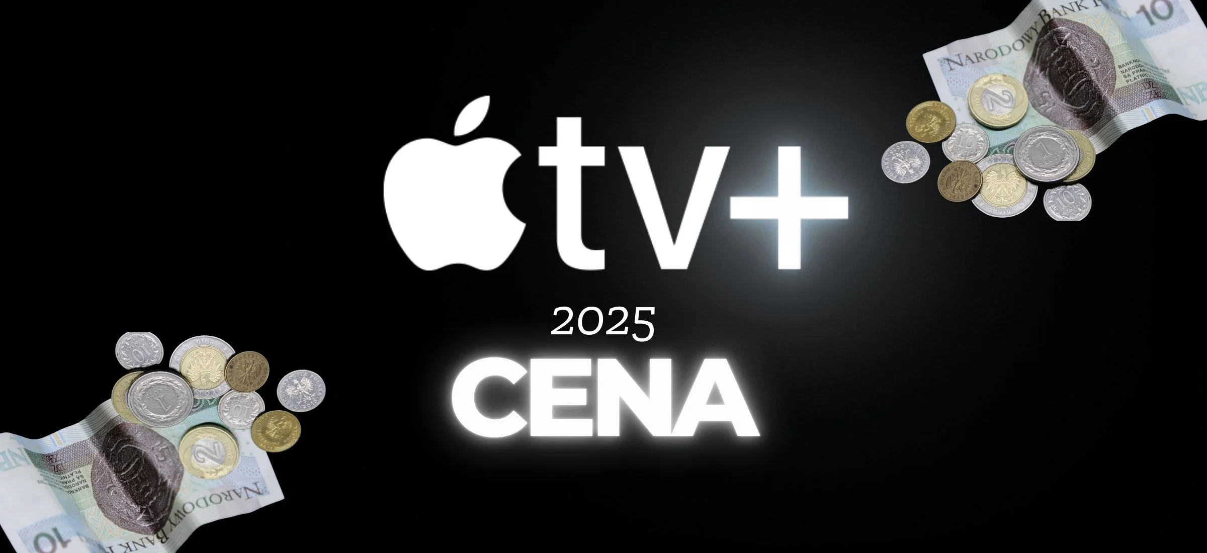 apple tv+ cena serwisu 2025 jak zaoszczedzic