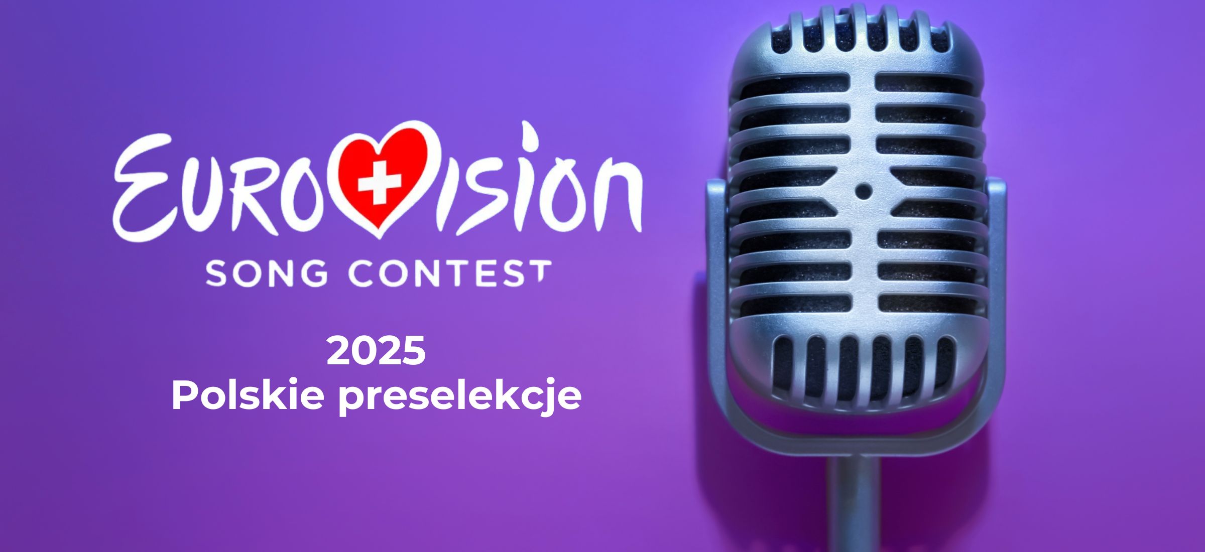 eurowizja 2025 polskie preselekcje gdzie obejrzec