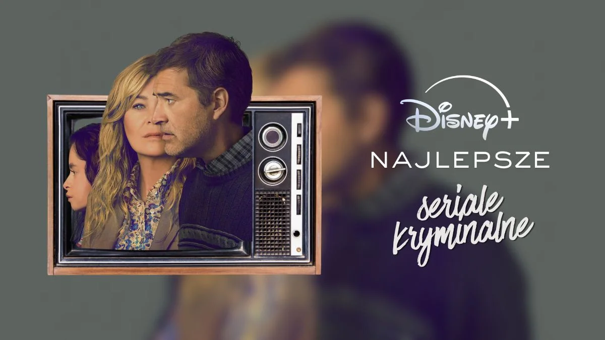 disney plus najlepsze seriale kryminalne aktualizacja top