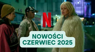 netflix czerwiec nowosci 2025 aniela