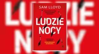 Ten autor napisał już jeden bestseller. Czy jego nowy thriller to kolejny hit?