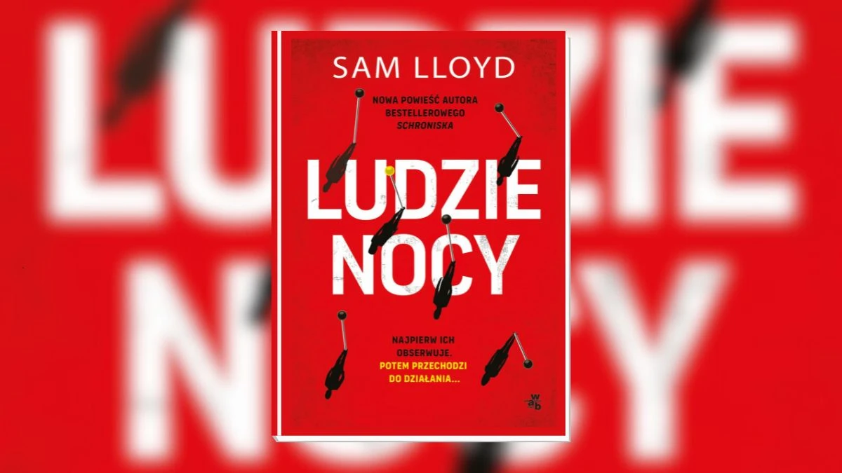 ludzie nocy sam lloyd opinia wab