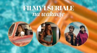 filmy i seriale na wakacje plus oferta