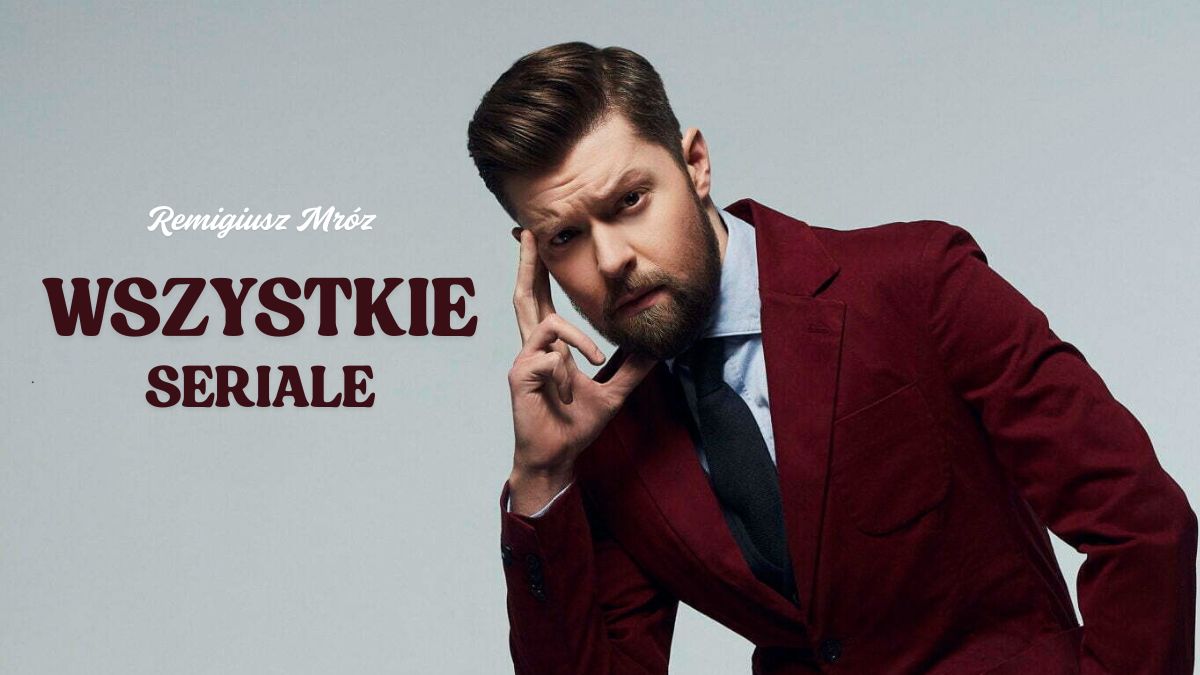 remigiusz mroz wszystkie seriale adaptacje ksiazki
