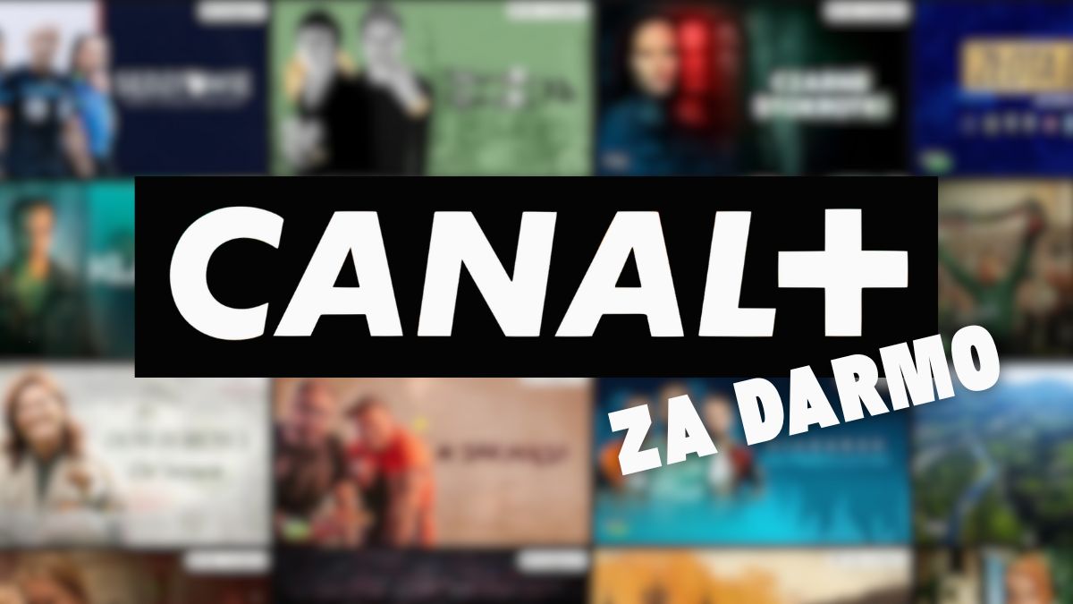 canal plus za darmo wybrane tresci