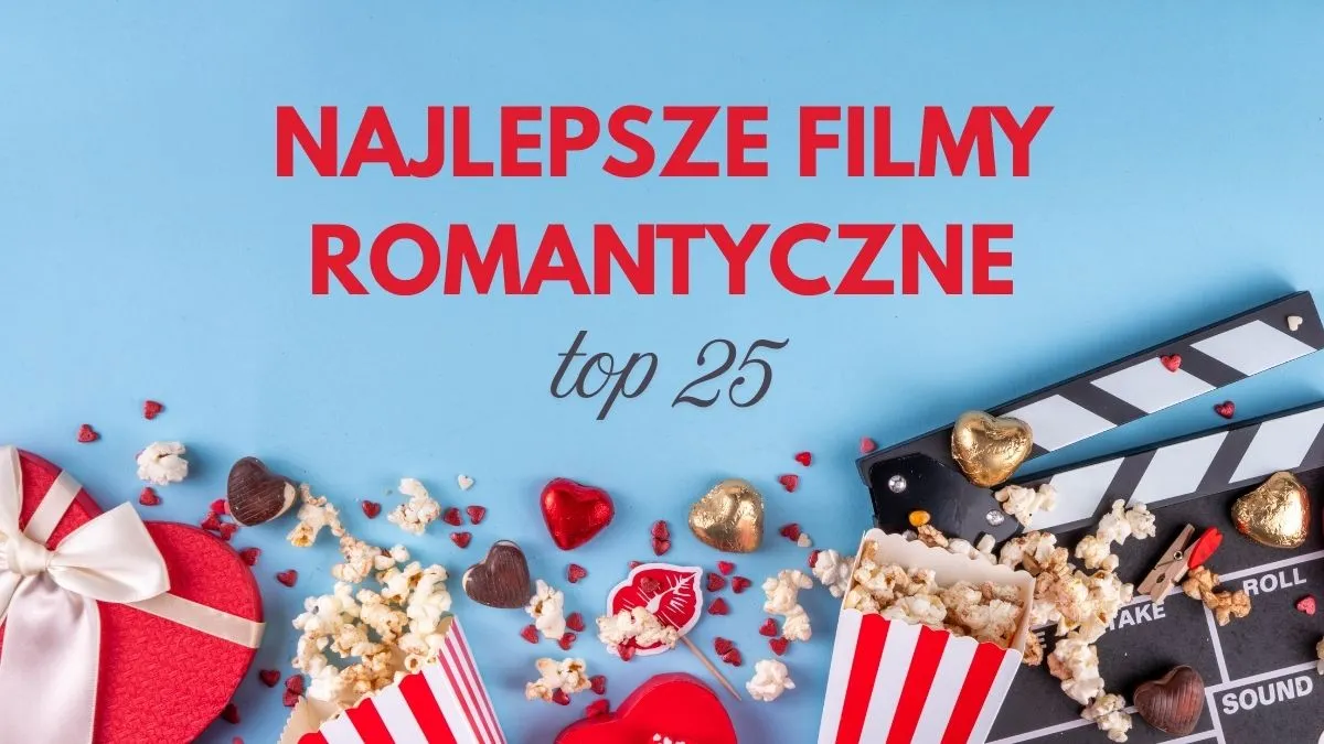 najlepsze filmy romantyczne