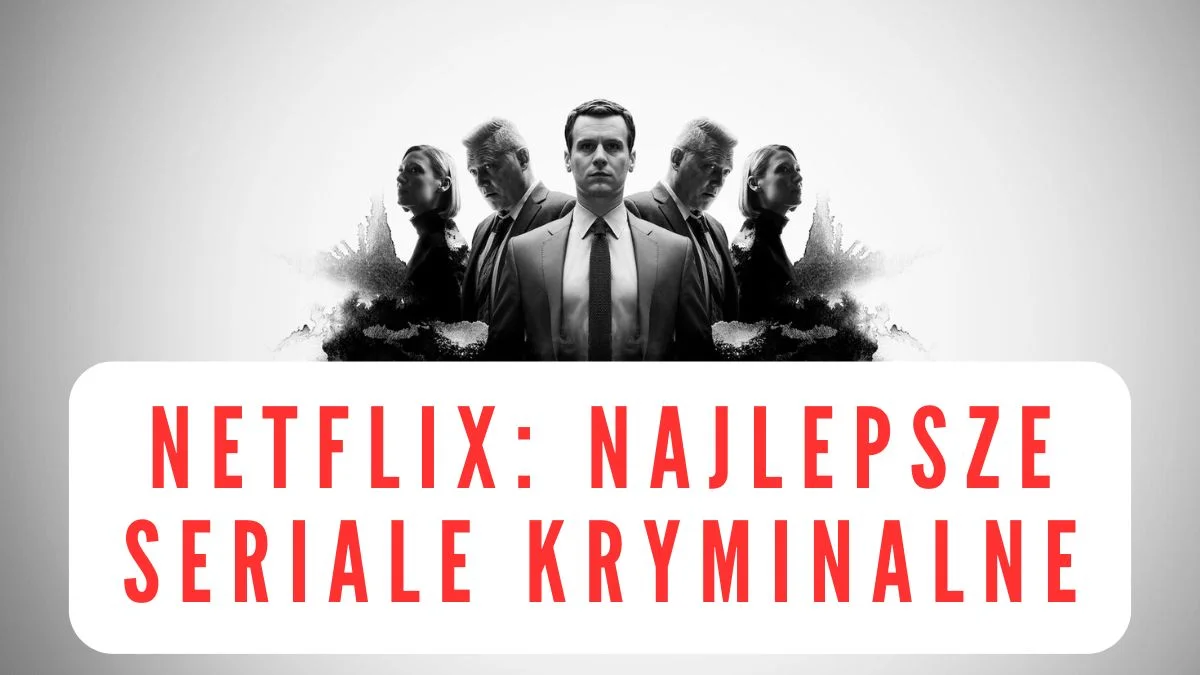 netflix najlepsze seriale kryminalne 2025
