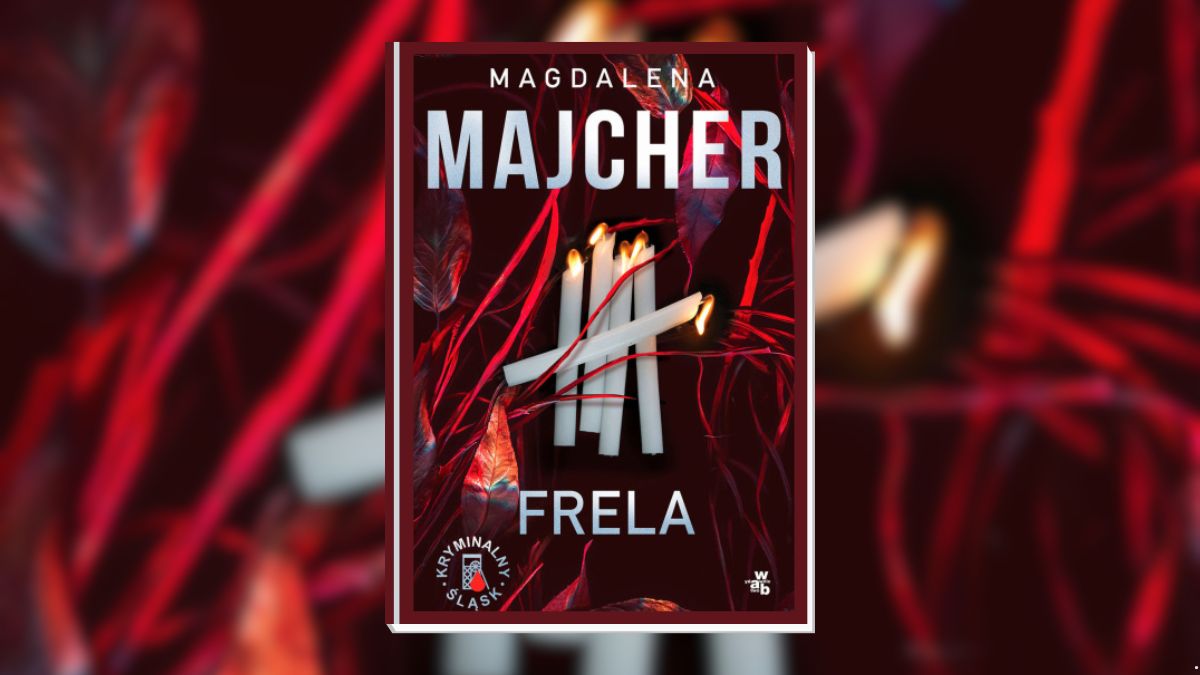 Frela to kryminał inspirowany prawdziwą i mroczną historią. Recenzja