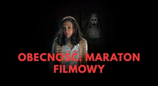 OBECNOŚĆ maraton filmowy kino horror