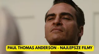paul thomas anderson filmy
