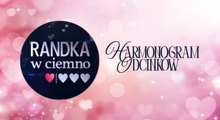 Randka w ciemno wraca do TV. Kiedy emisja?