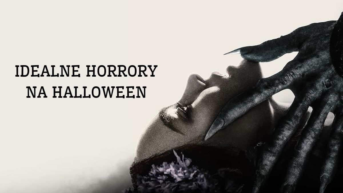 6 mocnych horrorów na Halloween. Wybraliśmy nowe filmy dostępne w Polsce