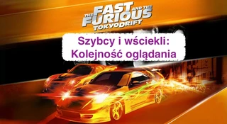 szybcy-i-wsciekli-kolejnosc-tokyo-drift-the-fast-and-the-furious-2001-2025