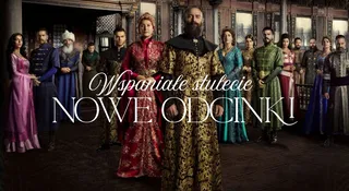 wspaniale stulecie nowe odcinki kiedy premiera