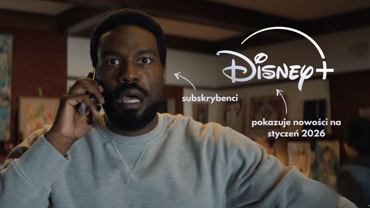 Disney+ pokazał nowości na styczeń 2026. Nie ma słabego ogniwa